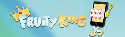 Fruity King Casino | Mobile Deposit Casino
